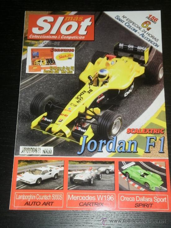 Juguetes antiguos: MAS SLOT N&ordm;.28 - SCALEXTRIC - NINCO - CARRERA - FLY - TEAM SLOT