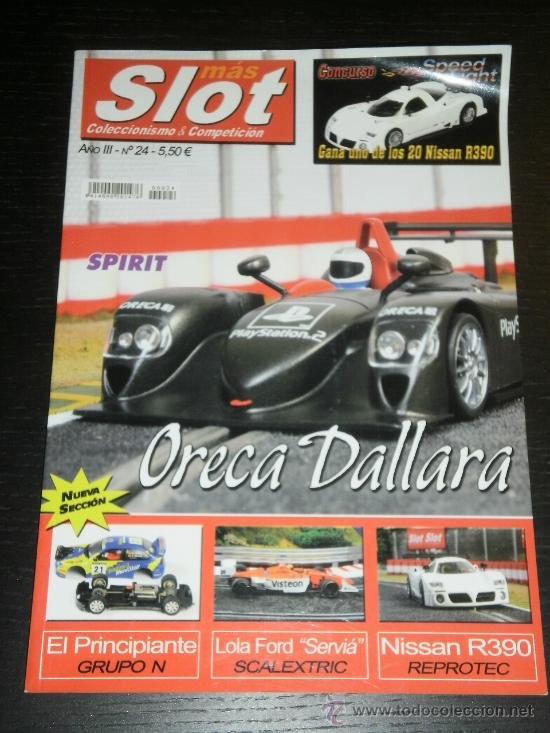Juguetes antiguos: MAS SLOT N&ordm;.24 - SCALEXTRIC - NINCO - CARRERA - FLY - TEAM SLOT