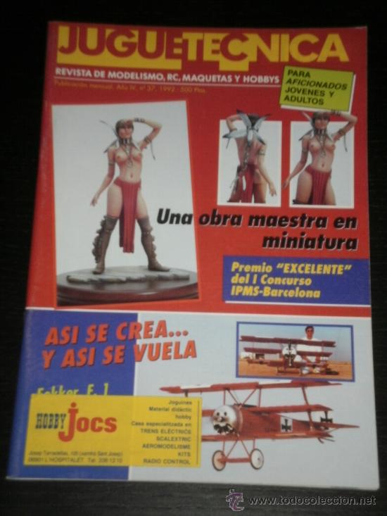 Juguetes antiguos: JUGUETECNICA N&ordm;. 37 - REVISTA DE MODELISMO, RC, MAQUETAS Y HOBBYS.