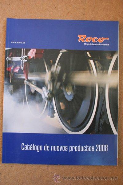 Jouets Anciens: Roco. Modelleisenbahn GmbH. Cat&aacute;logo de nuevos productos 2008.