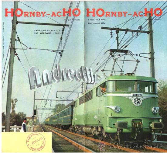 Old Toys: CATALOGO HORNBY ACHO. FABRICADO EN FRANCIA POR MECCANO. A&Ntilde;O: 1961 (EN FRANC&Eacute;S)