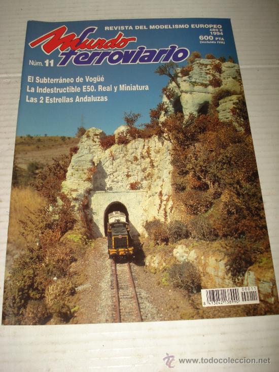 Old Toys: MUNDO FERROVIARIO . Revista del Modelismo Europeo N&ordm; 11 de 1994
