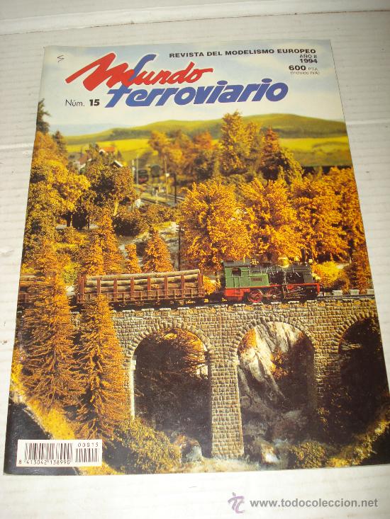 Old Toys: MUNDO FERROVIARIO . Revista del Modelismo Europeo N&ordm; 15 de 1994
