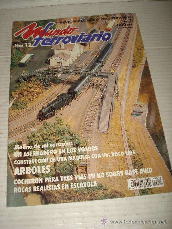 Old Toys: MUNDO FERROVIARIO . Revista del Modelismo Europeo N&ordm; 13 de 1994