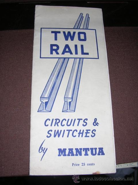 Juguetes antiguos: TRENES - CATALOGO MANTUA - TWO RAIL , CIRCUITS & SWITCHES 1946- 12 PAG. 23X10 CM.