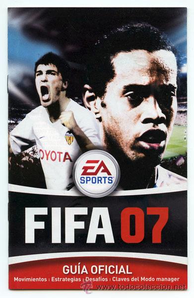 Jouets Anciens: FIFA 07 - GU&Iacute;A OFICIAL - 2007 - ELECTRONIC ARTS