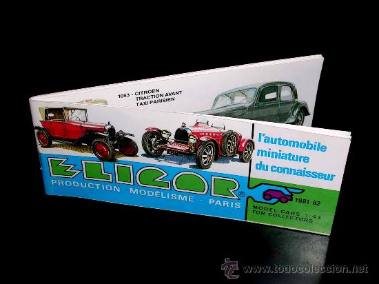 Jouets Anciens: Cat&aacute;logo autom&oacute;viles miniatura Eligor, 1/43. Original a&ntilde;o 1981 - 82.