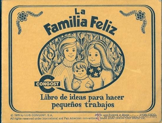 Brinquedos antigos: L53 - CONGOST - LA FAMILIA FELIZ (INSTRUCIONES)LIBRO PARA HACER PEQUE&Ntilde;OS TRABAJOS