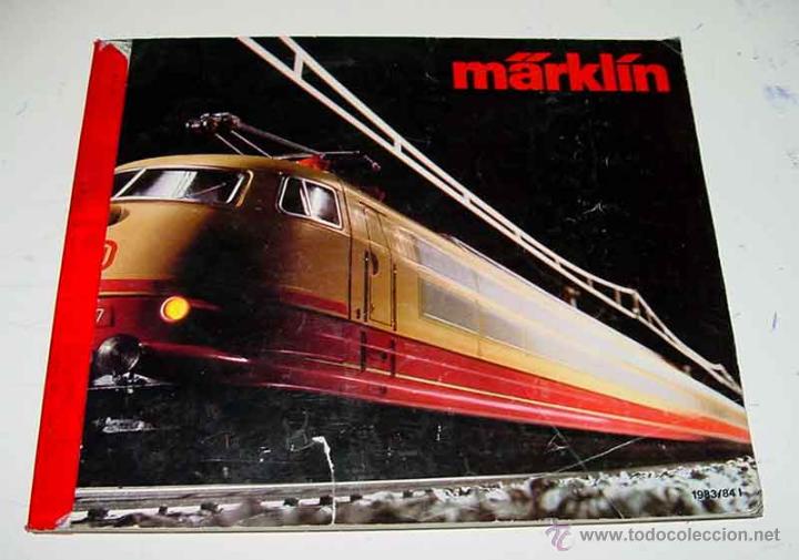 Jouets Anciens: Catalogo M&auml;rklin del a&ntilde;o 1983/84, en idioma aleman. En  general. TIENE UN REFUERZO EN EL