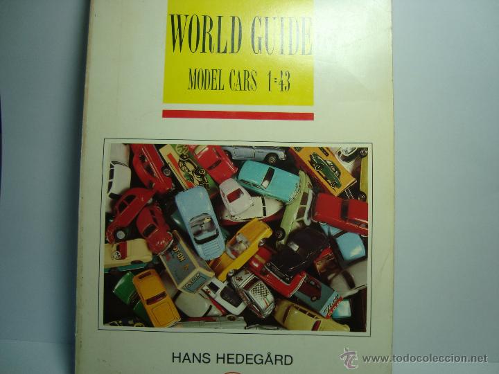 Juguetes antiguos: WORLD GUIDE MODELCARS 1,43.GUIA MUNDIAL DE COCHES 1,43