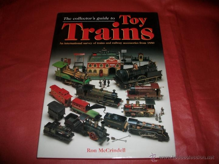 Juguetes antiguos: THE COLLECTOR'S GUIDE TO TOY TRAINS - GU&Iacute;A DEL COLECCIONISTA DE TRENES DE JUGUETE (EN INGL&Eacute;S)