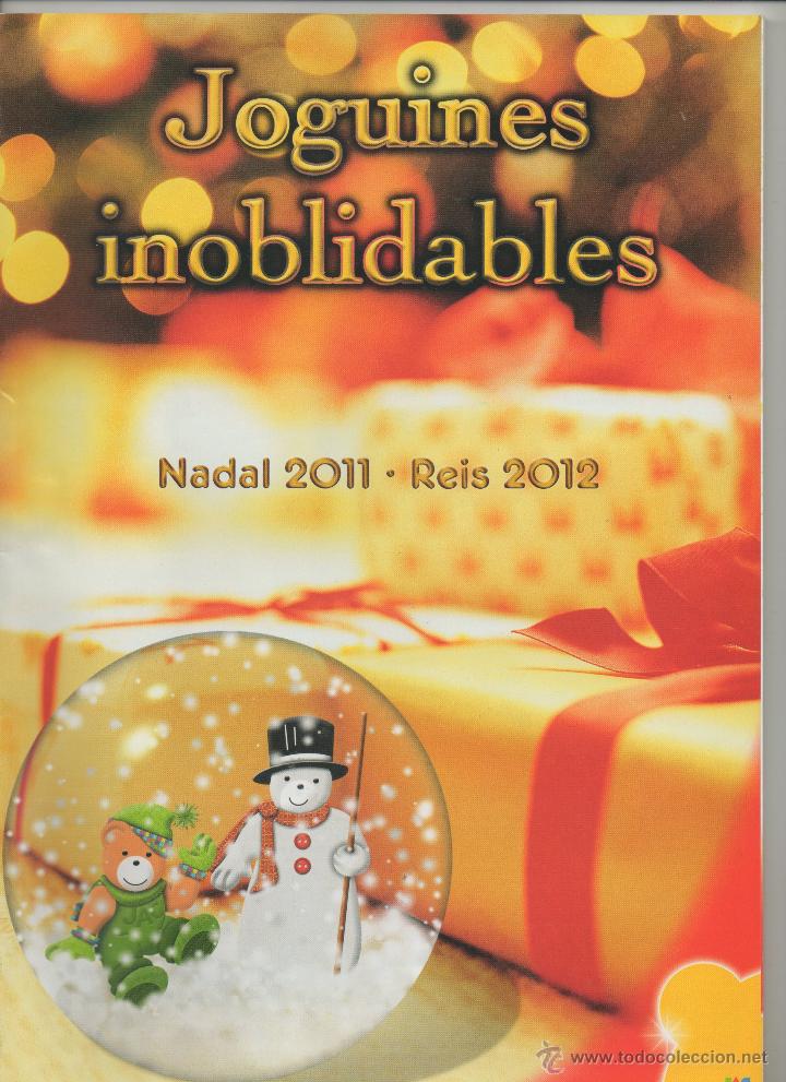 Giocattoli antichi: CAT&Aacute;LOGO DE JUGUETES 2011-2012 &middot; JOGUINES INOBLIDABLES &middot; CASA MAL&Eacute;