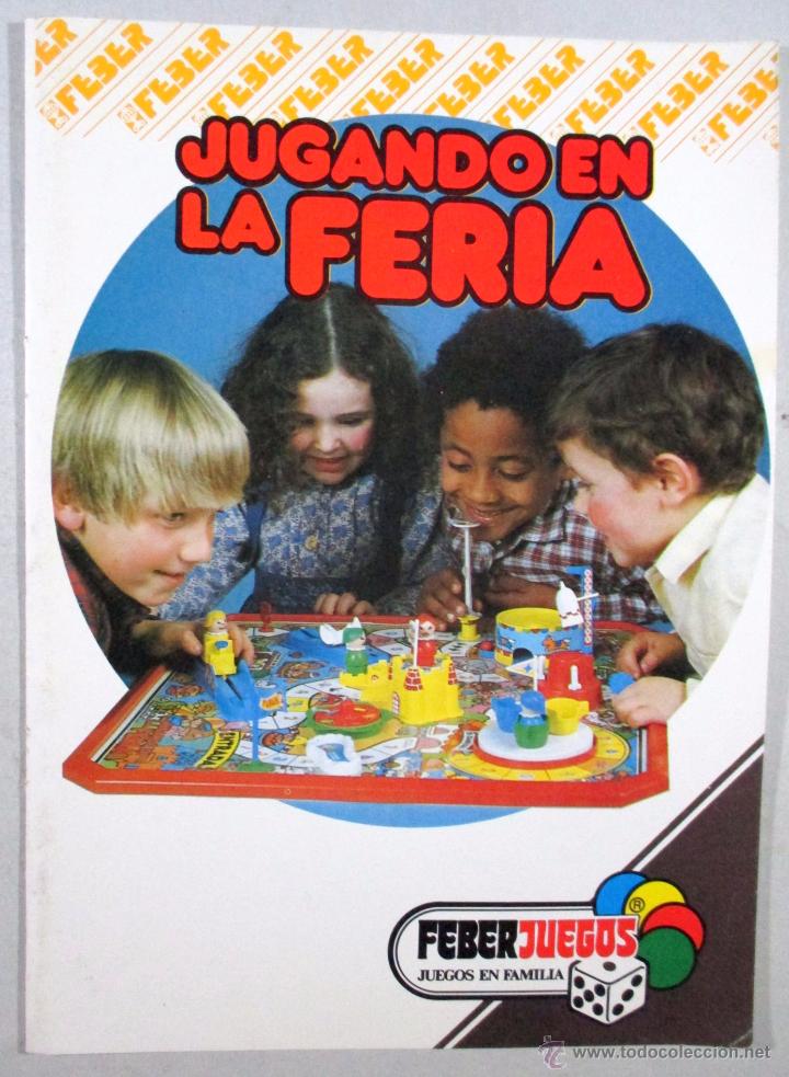 Brinquedos antigos: LIBRO DE INSTRUCCIONES , JUEGO DE MESA , JUGANDO EL LA FERIA , FEBER