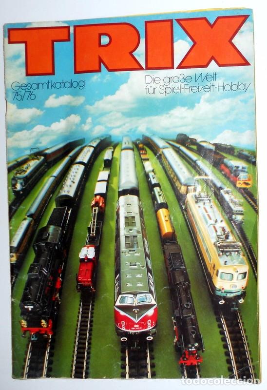 Old Toys: CATALOGO JUGUETES ANTIGUO. TRENES TRIX MAQUETAS. CATALOGO 75/76 A&ntilde;os 70. ALEMANIA GERMANY