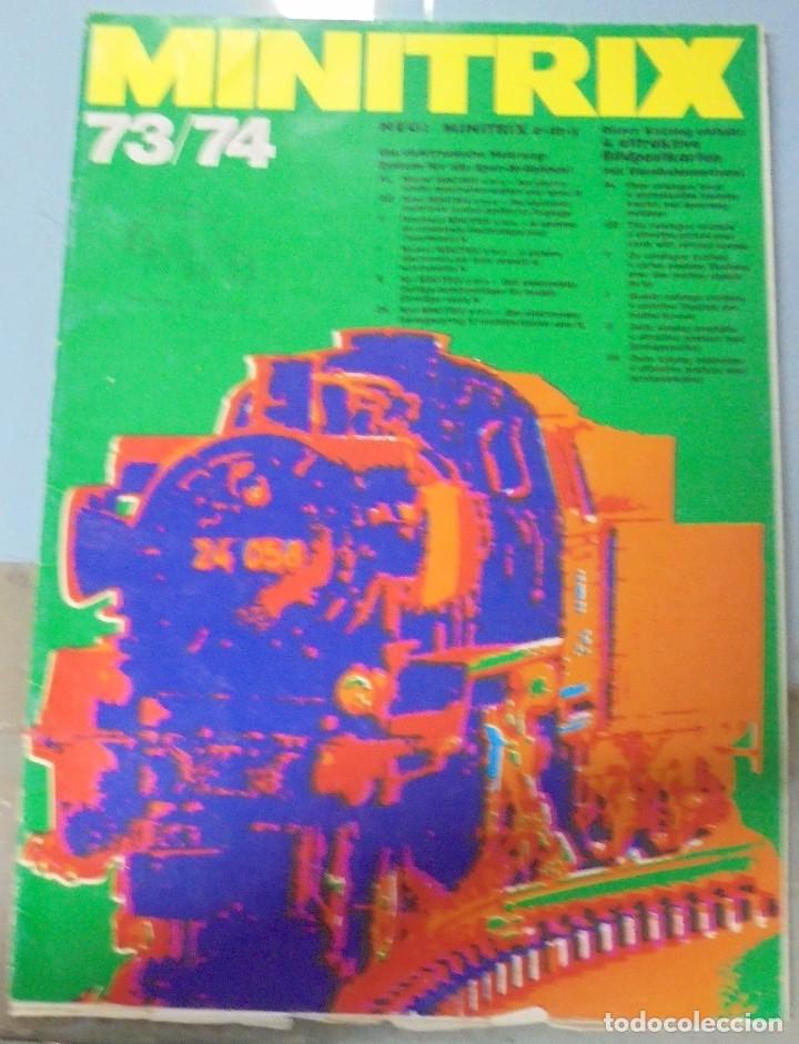 Old Toys: CATALOGO. JUGUETES. MINITRIX. 73/74. TRENES, VAGONES. VARIOS IDIOMAS. VER FOTOS