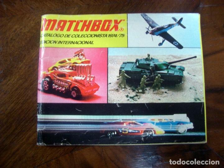 Old Toys: Matchbox catalogo de coleccionista 1974/75 edicion internacional.ca5