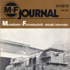 Juguetes antiguos: REVISTA M+F MERKER + FISCHER JOURNAL 4/1975 MODELLBAHN + FACHZEITSCHRIFT - EN ALEMÁN