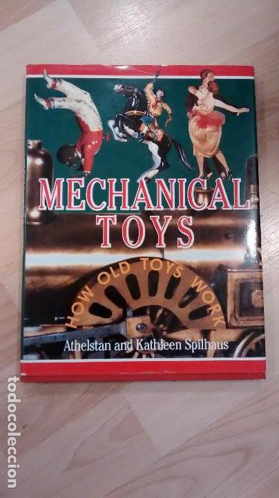 Brinquedos antigos: 'Mechanical toys. How old toys work'. Athelstan and Kathleen Spilhaus
