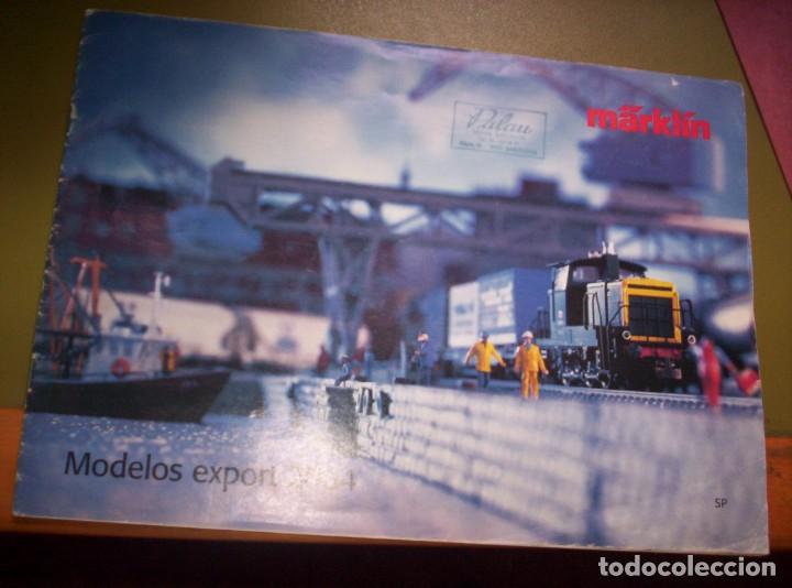 Brinquedos antigos: MARKLIN MODELOS EXPORT 2004