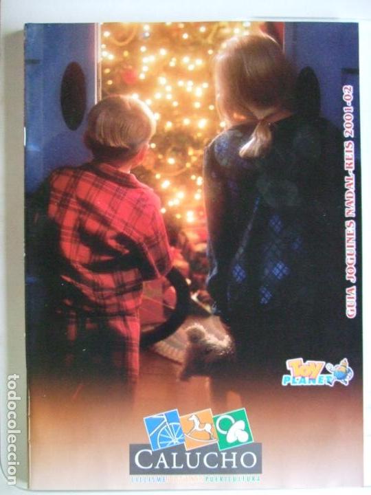 Brinquedos antigos: CATALOGO JUGUETES CALUCHO LLEIDA - NAVIDAD REYES 2001 - 2002 NADAL REIS JOGUINES EN CATAL&Aacute;N