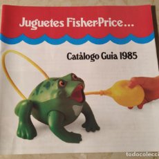 Juguetes antiguos: CATÁLOGO JUGUETES FISHER-PRICE. GUÍA1985. Lote 184816893