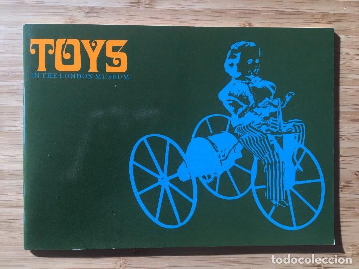 Old Toys: Toys in the London Museum / Mary Speaight. Published by H. M. S. O., 1969