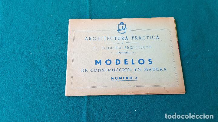 Giocattoli antichi: ARQUITECTURA PRACTICA - MODELOS DE CONSTRUCCION DE MADERA NUMERO 3