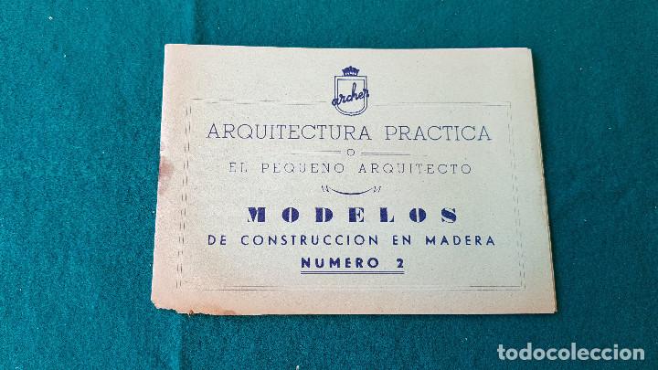 Jouets Anciens: ARQUITECTURA PRACTICA - MODELOS DE CONSTRUCCION DE MADERA NUMERO 2