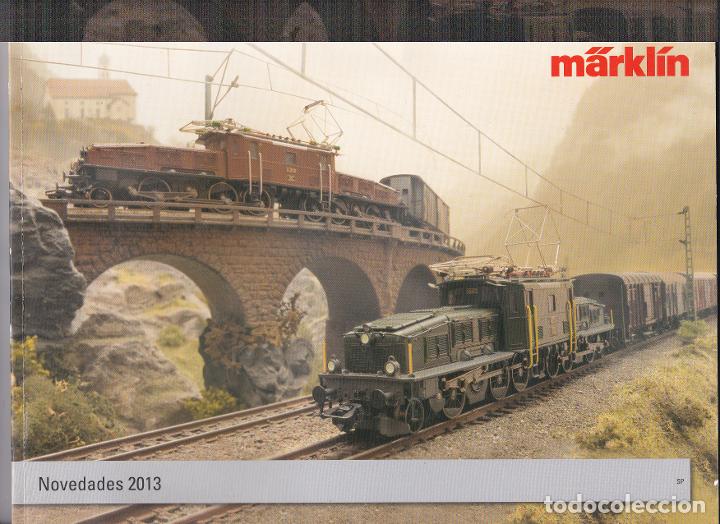 Juguetes antiguos: MARKLIN-catalogo 2013 - Foto 1