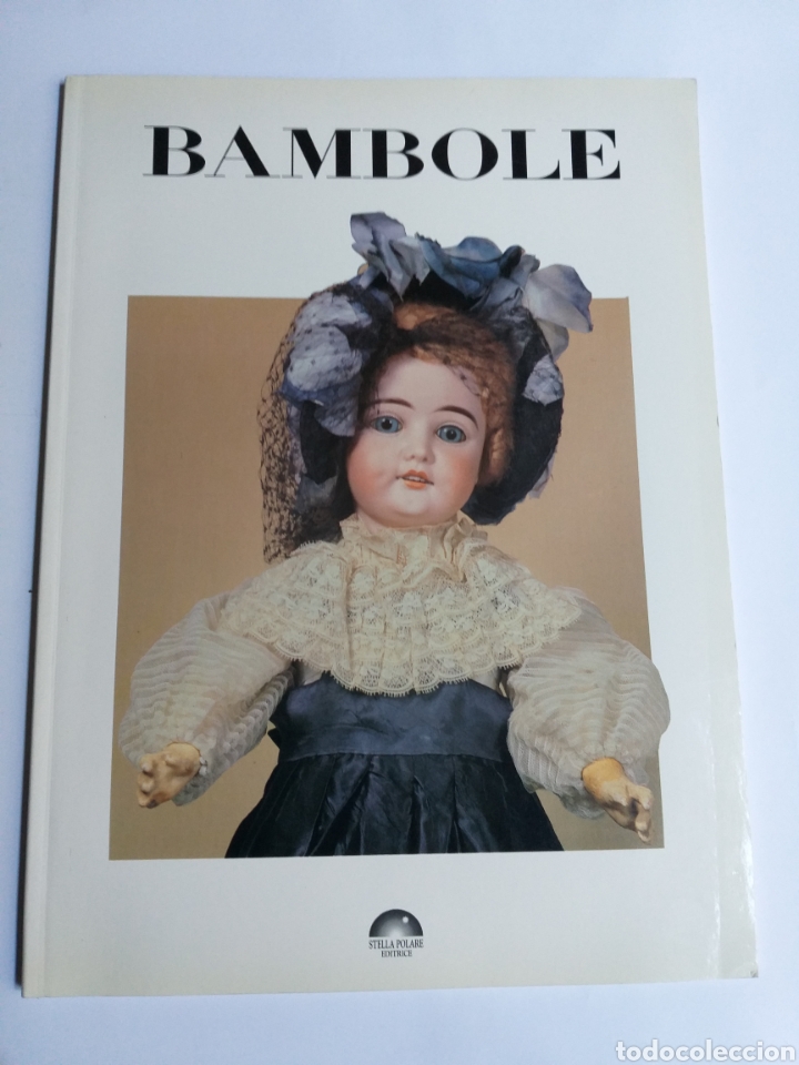 Giocattoli antichi: Bambole Luciana Bergamaschi 1990 Italy