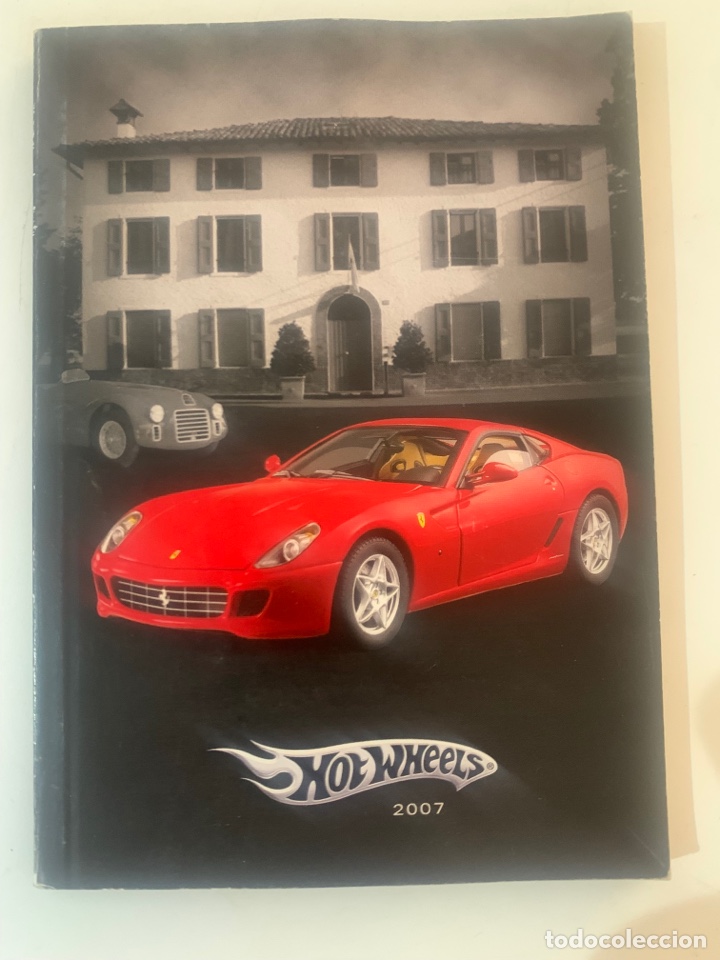 Jouets Anciens: Cat&aacute;logo de coches miniatura Hot Wheels del 2007