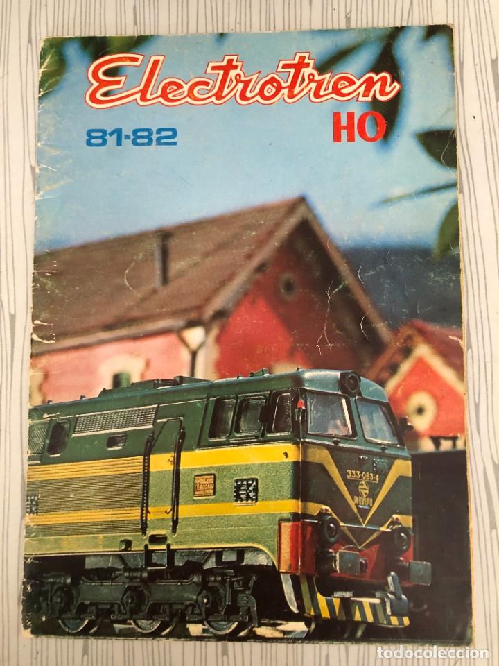 Juguetes antiguos: CAT&Aacute;LOGO ELECTROTREN 81-82 - Foto 1