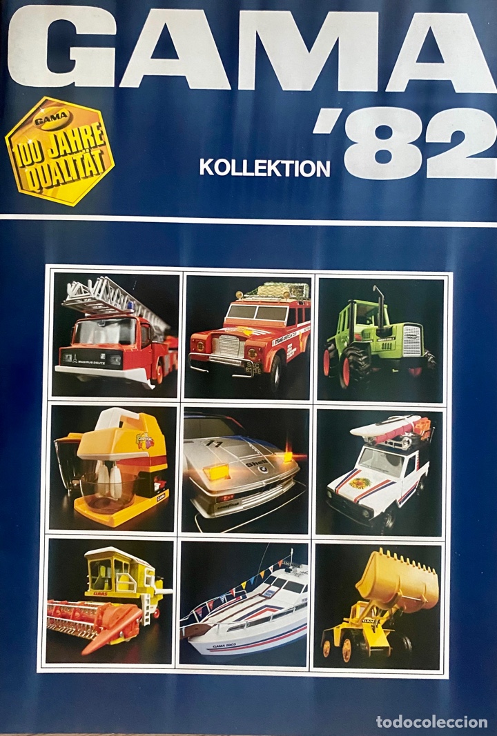 Old Toys: Cat&aacute;logo Gama &lsquo;82 Kollektion Gama 100 Jahre qualitat