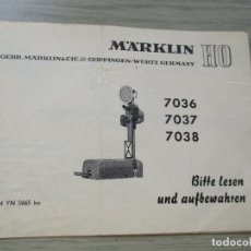 Juguetes antiguos: MARKLIN, HO, INSTRUCIONES DE MONTAJE-7036/37/38- FOLLETO DESPLEGABLE 9X12 CM (CERRADO)