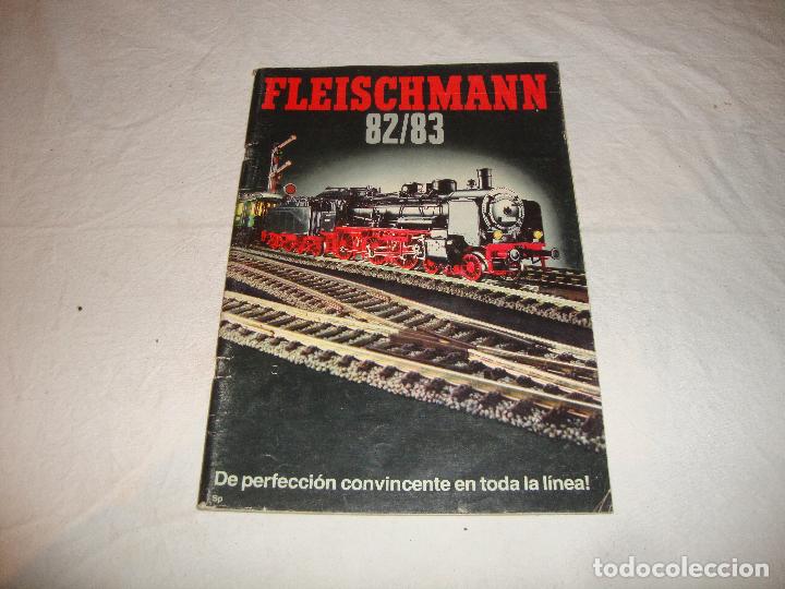 Antikes Spielzeug: CATALOGO TRENES Y ACCESORIOS FLEISCHMANN 82 83