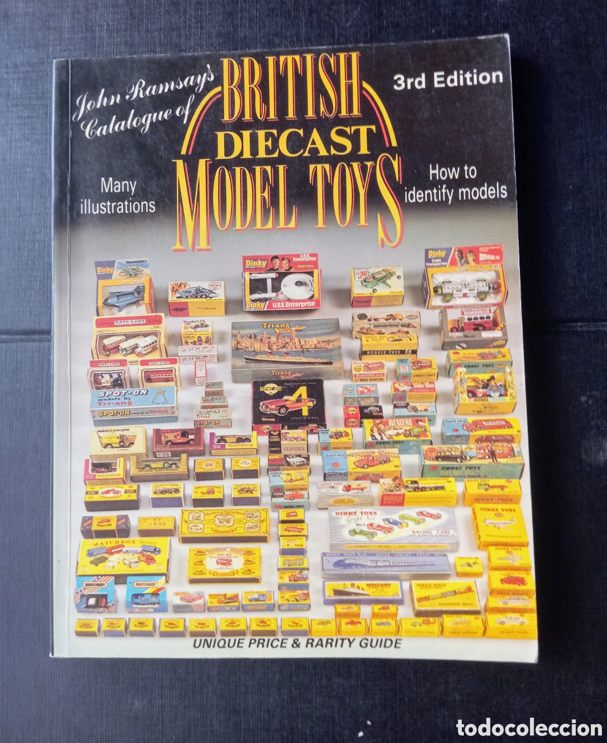 Juguetes antiguos: BRITISH DIECAST MODEL TOYS- JOHN RAMSAYS - 1988- 220 PAG -INGLES