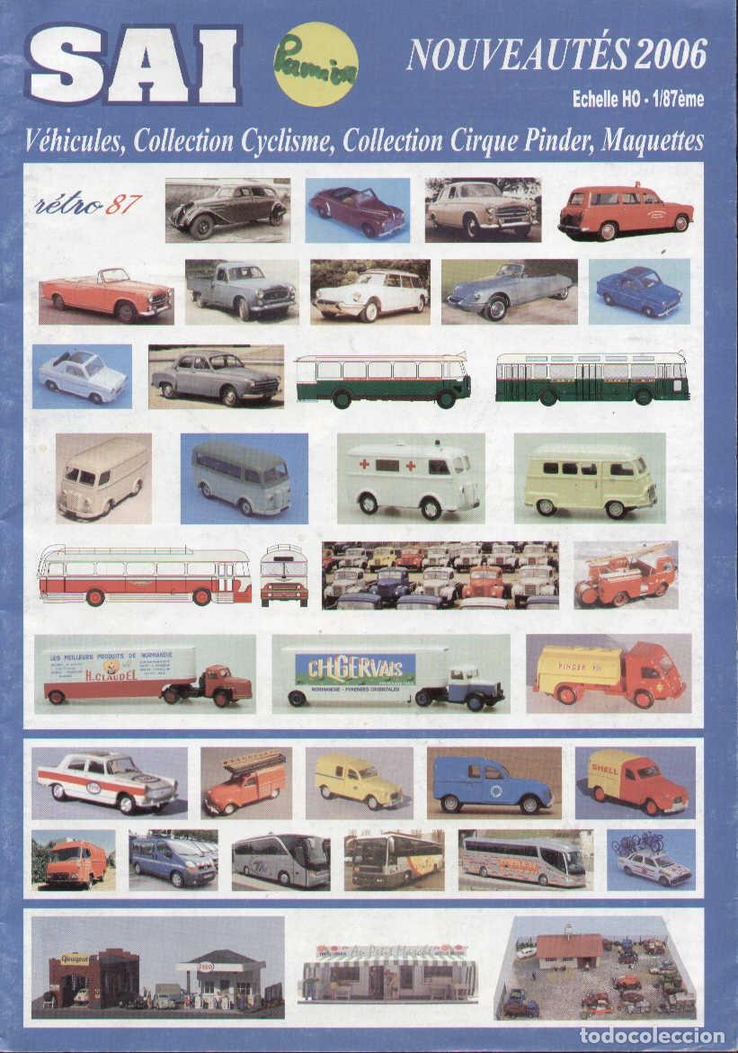 Giocattoli antichi: cat&aacute;logo SAI Nouveaut&eacute;s 2006 V&eacute;hicules - Cyclisme, Cirque PINDER, Maquettes - en franc&eacute;s