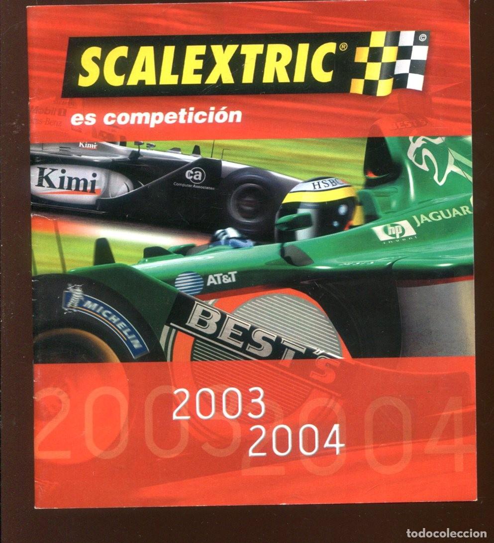 Juguetes antiguos: catalogo coches scalextric. 2003-2004 - Foto 1