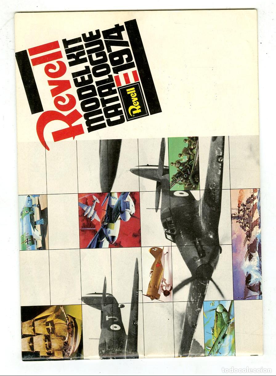 Giocattoli antichi: Cat&aacute;logo Aviones Revell / Revell Model Kit Catalogue 1974 / 47 P&aacute;ginas