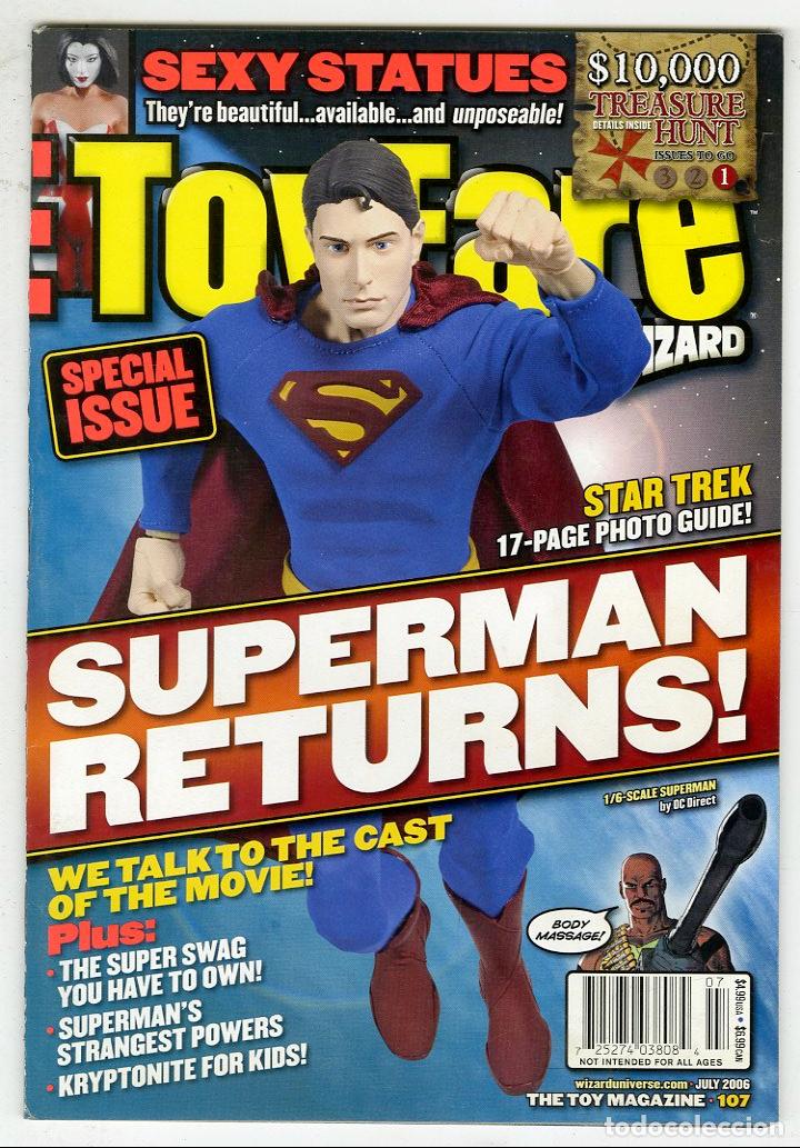 Giocattoli antichi: ToyFare n.107 / Superman Returns! / Sexy Statues / Star Trek (July, 2006)
