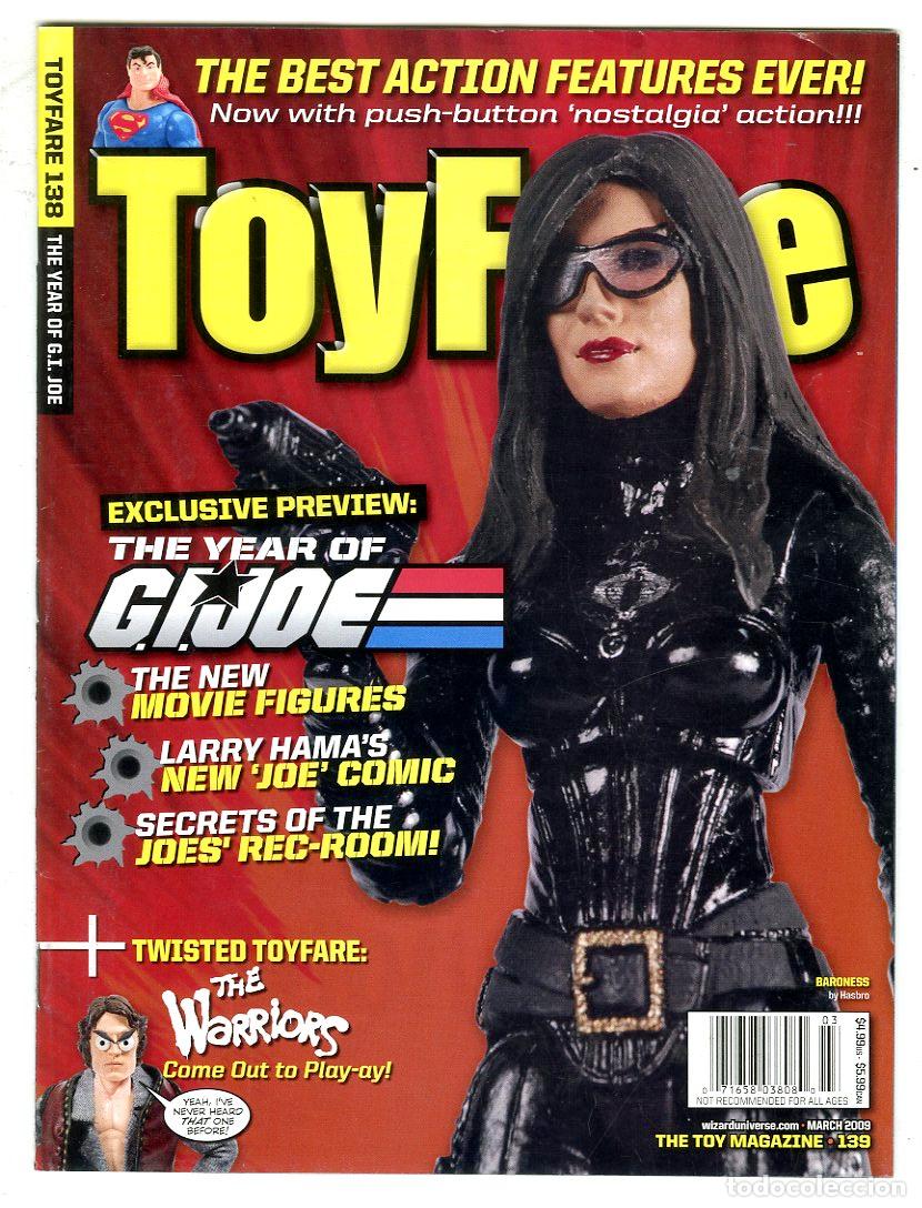 Giocattoli antichi: ToyFare n.139 / The Year of G.I.Joe / The Warriors (March, 2009)