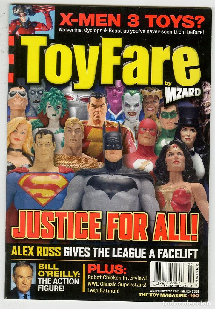 Juguetes antiguos: ToyFare n.103 / X-Men / Alex Ross / Bill O'Reilly (March, 2006)