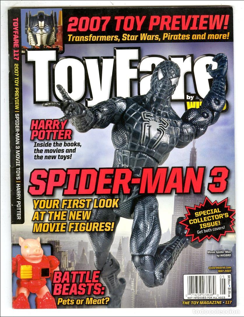 Juguetes antiguos: ToyFare n.117 / Spider-Man 3 / Harry Potter / Battle Beasts / Transformers / Star Wars / Pirates (Ma