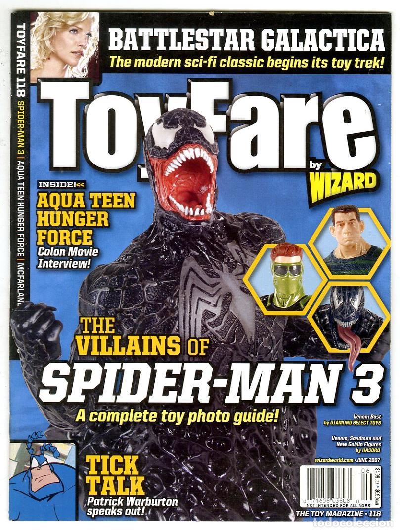 Juguetes antiguos: ToyFare n.118 / Spider-Man 3 / Battlestar Galactica / Aqua Teen / Tick Talk (June, 2007)