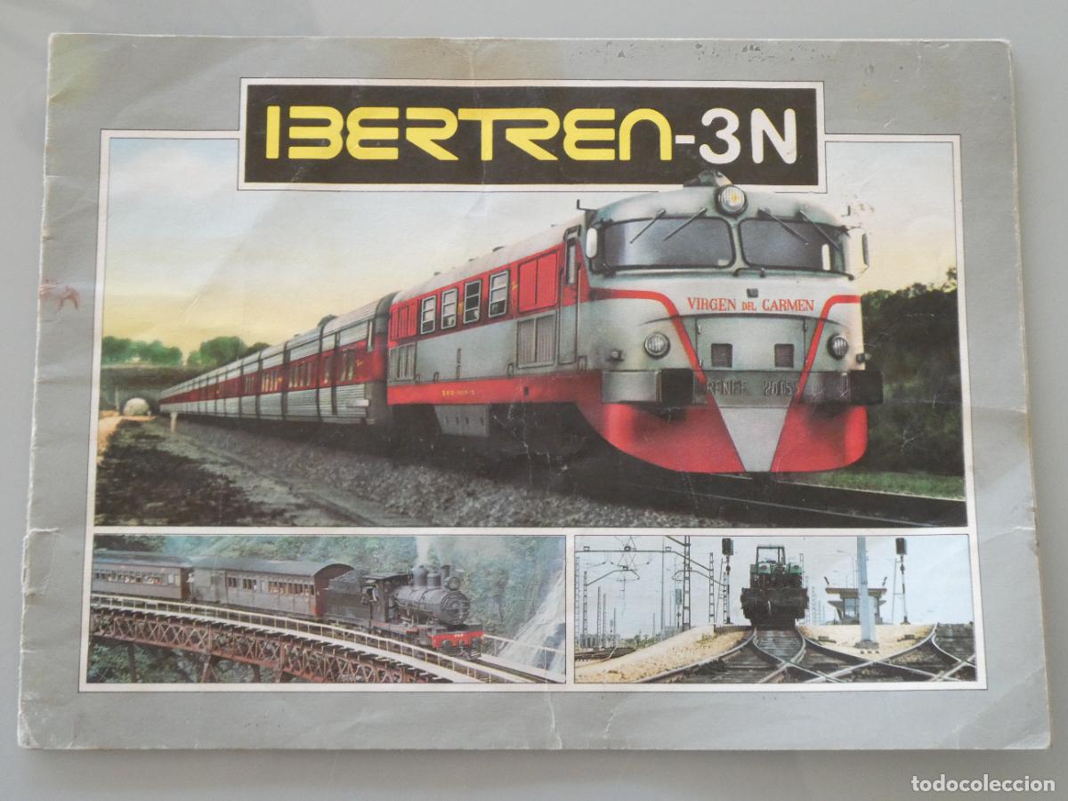 Juguetes antiguos: LIBRO CAT&Aacute;LOGO MODELISMO FERROVIARIO IBERTREN 3N. LOCOMOTORAS VAGONES A&Ntilde;O 1979. 30GR