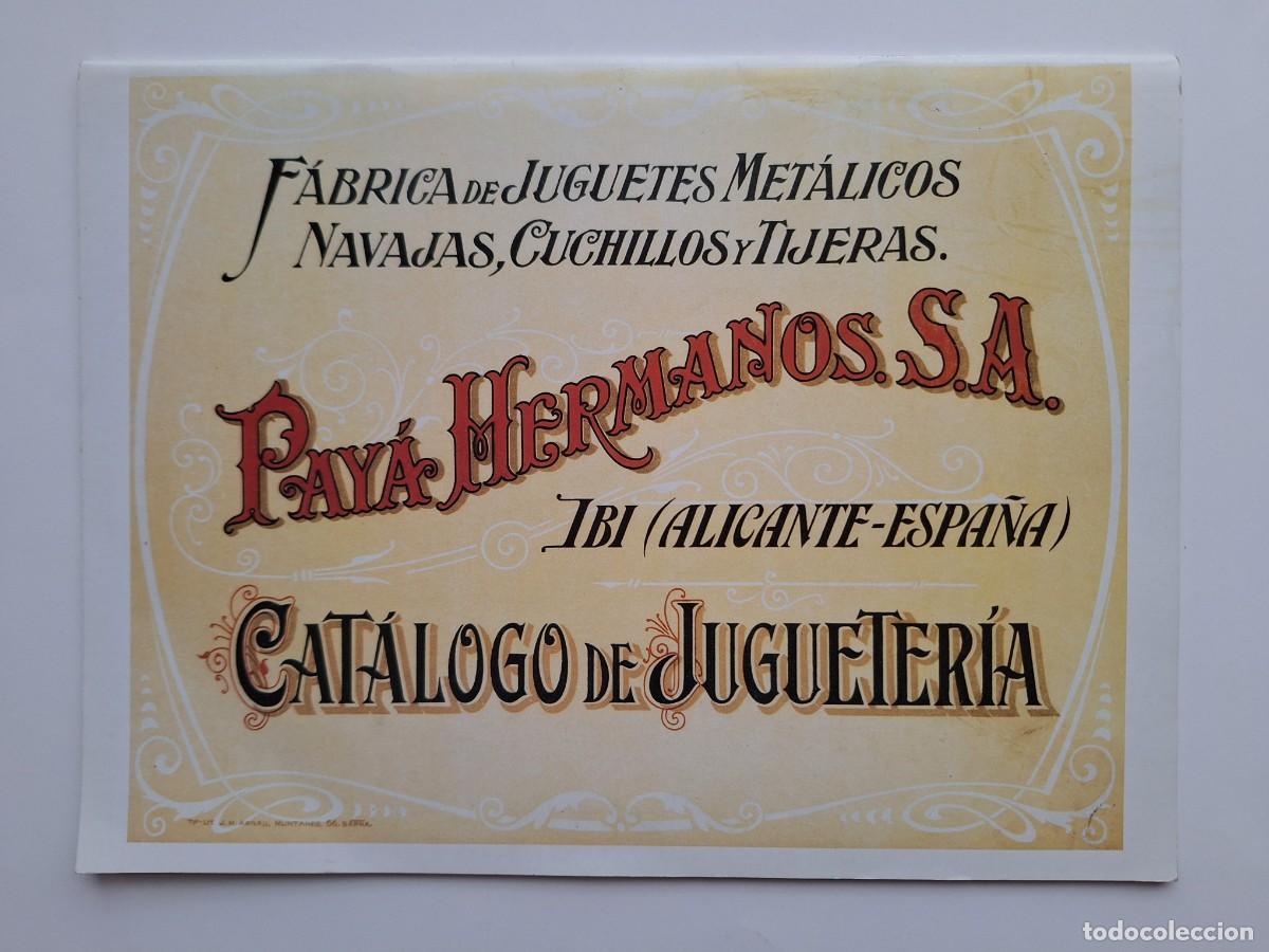 Juguetes antiguos: CAT&Aacute;LOGO DE JUGUETER&Iacute;A PAY&Aacute; HERMANOS IBI ALICANTE FACS&Iacute;MIL RV