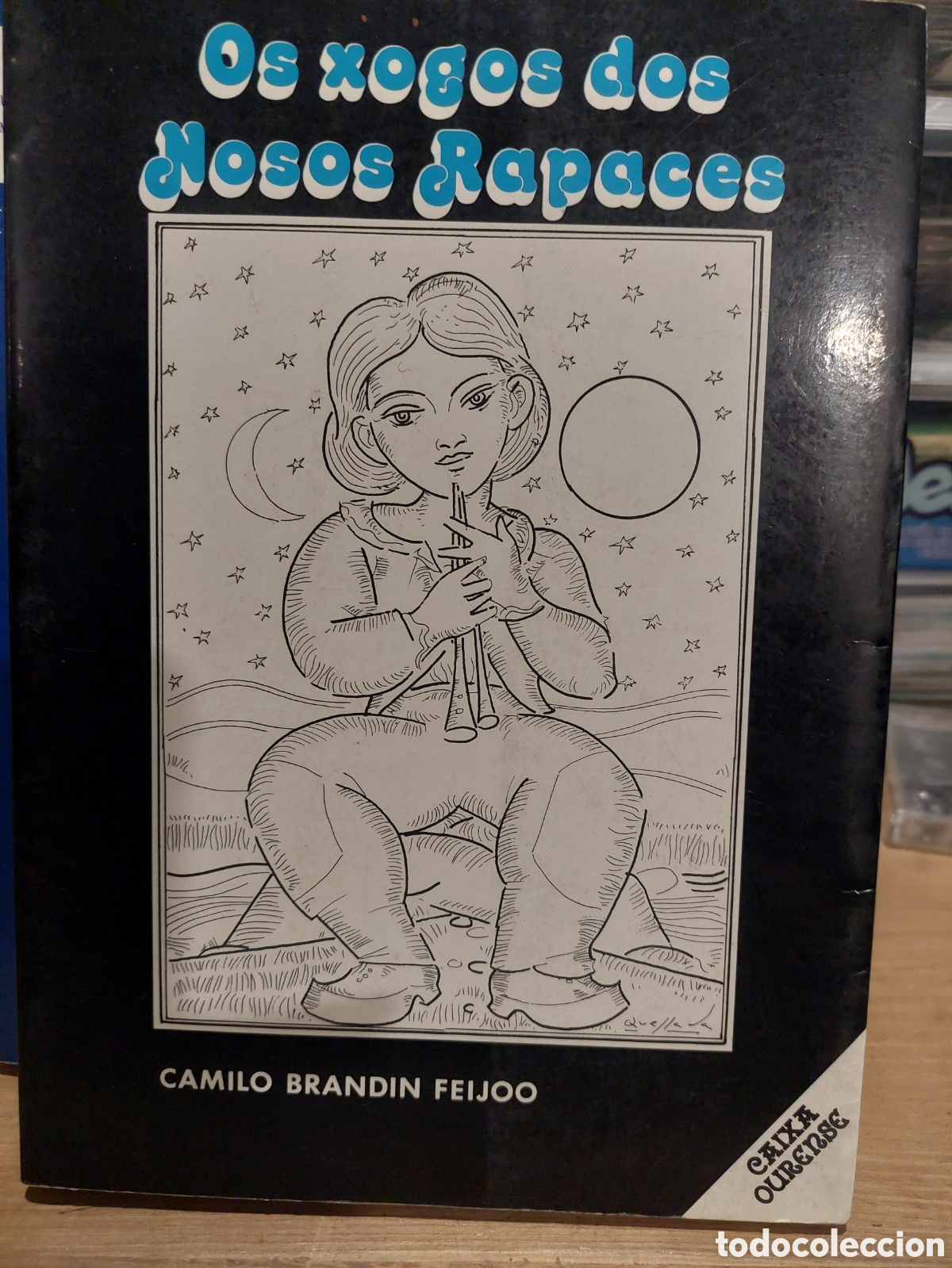 Juguetes antiguos: OS XOGOS DOS NISOS RAPACES EN GALEGO Camilo Brandon Feijoo 1986 dibujos