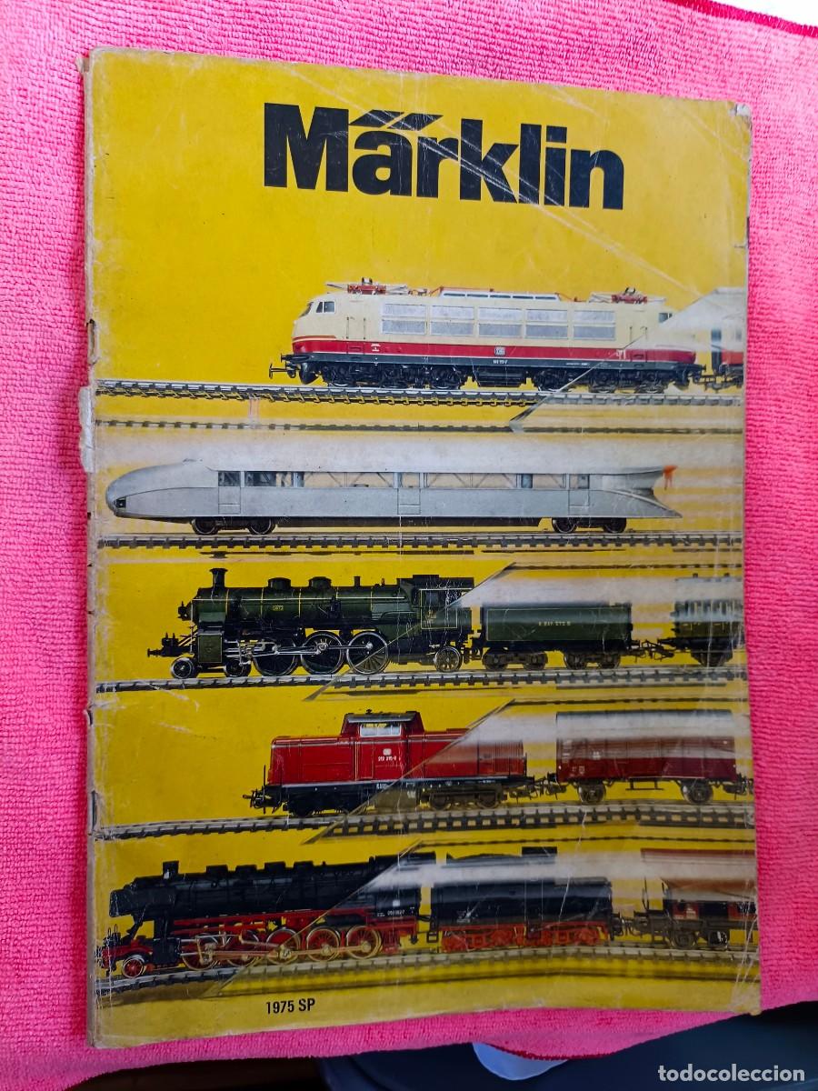 Juguetes antiguos: RESERVADO OSCAR *** CATALOGO MARKLIN * CATALOGO 1975 * TREN TRENES FERROVIARIO MAQUETAS * ESPA&Ntilde;OL