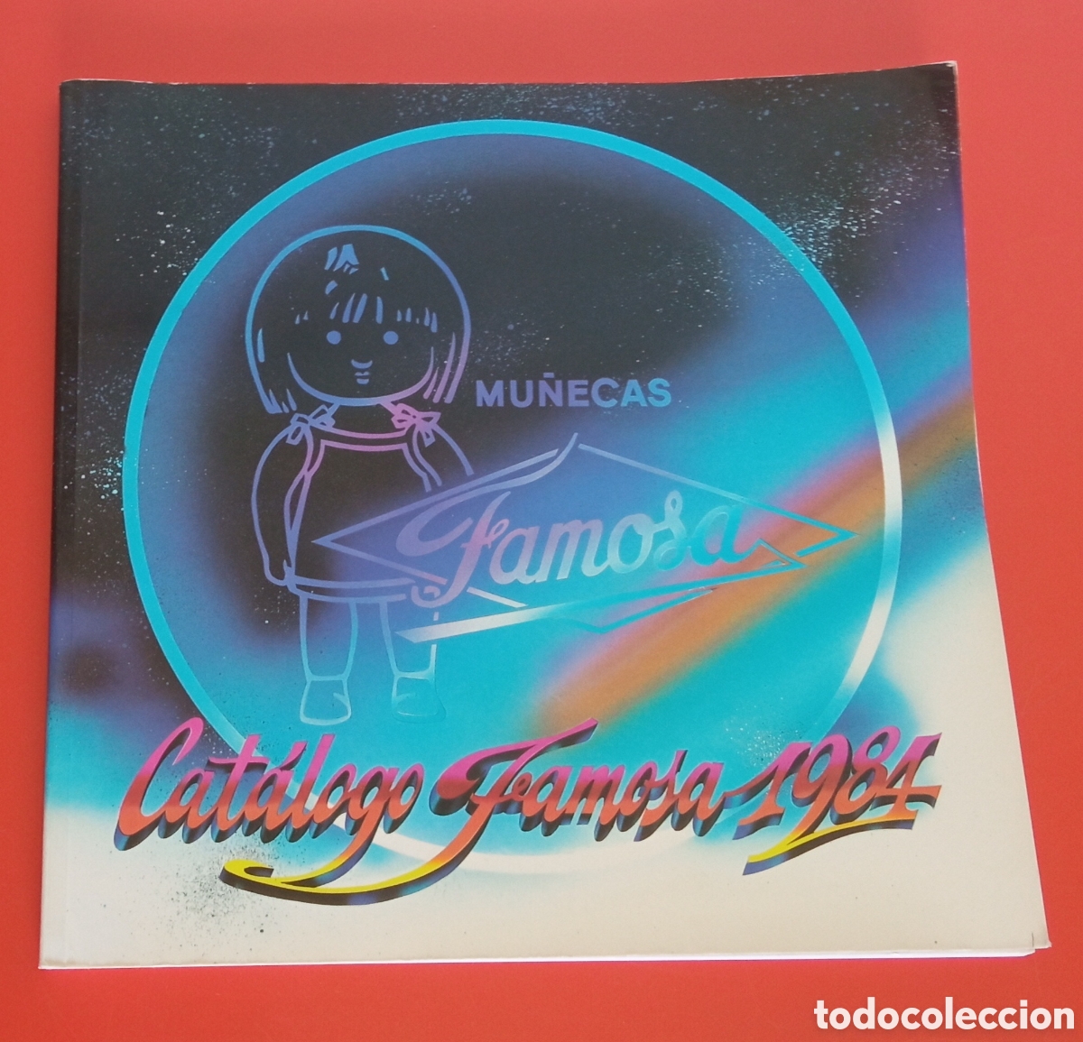 Juguetes antiguos: Famosa. Cat&aacute;logo 1984. 141 p&aacute;ginas. Nancy, Barriguitas, Pin y Pon, etc. NUEVO.