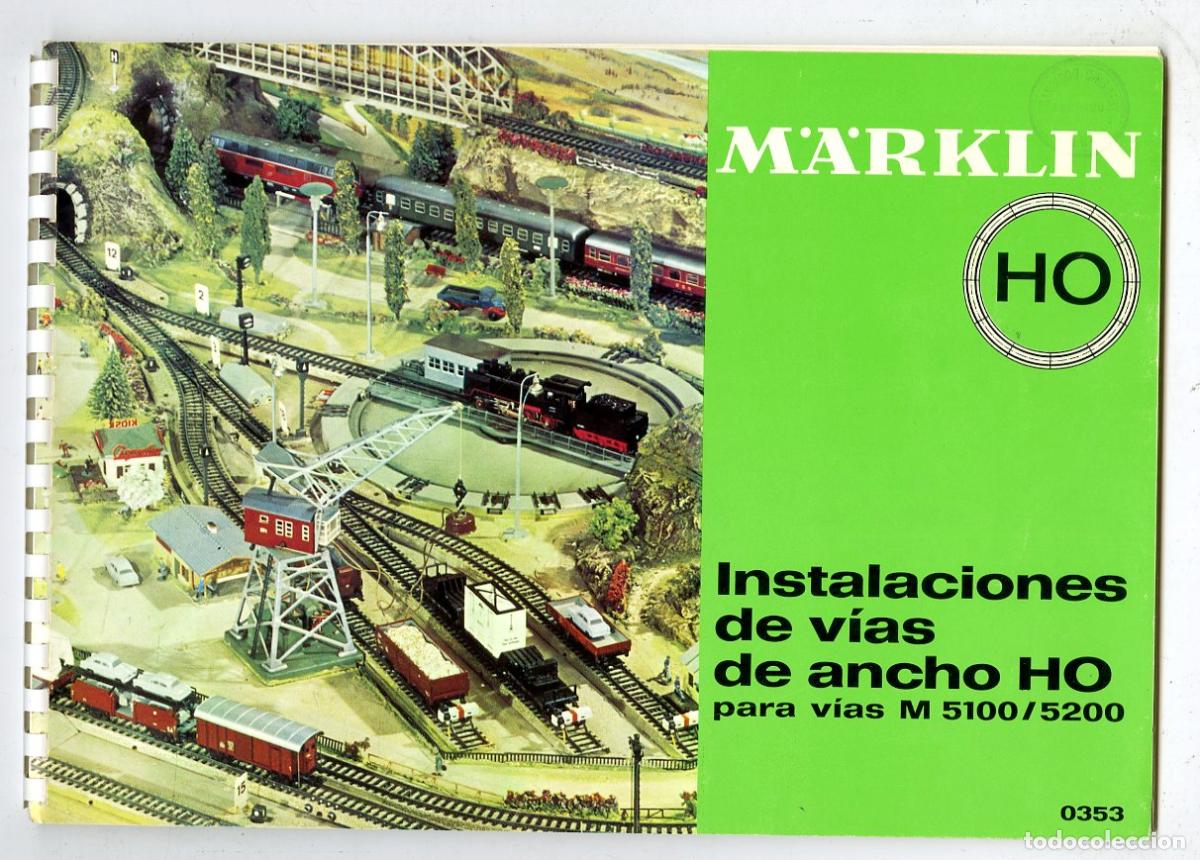 Old Toys: Cat&aacute;logo Trenes M&auml;rkl&iacute;n / Instalaciones de V&iacute;as de Ancho HO Para V&iacute;as M 5100/5200 / 86 P&aacute;ginas